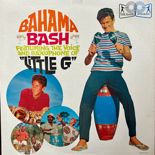 Little G (Harold McNair) — Bahama Bash (USED)