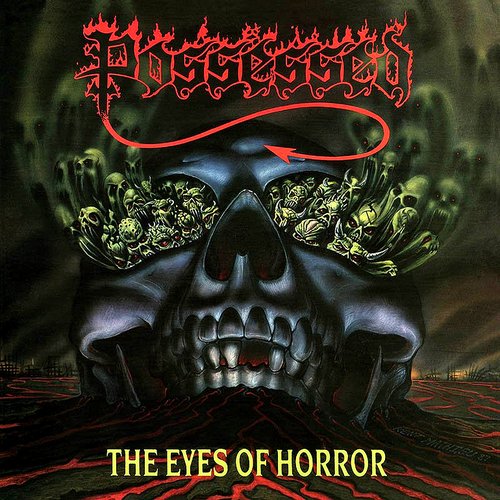 Possessed - The Eyes Of Horror