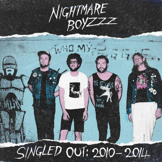 Nightmare Boyzzz — Singled Out: 2010-2014