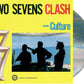 Culture — Two Sevens Clash