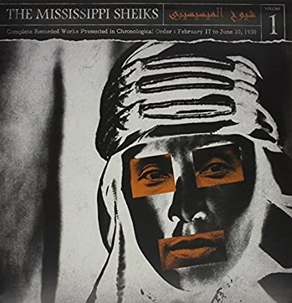 Mississippi Sheiks — Complete Recorded Works Presented In Chronological Order, Volume 1