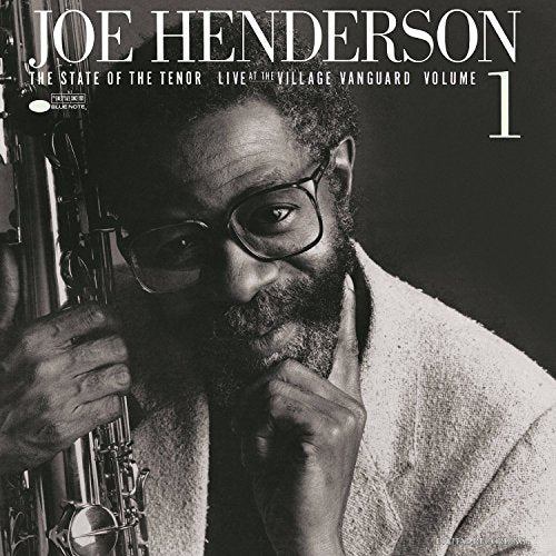 Joe Henderson — The State of The Tenor - Live at the Village Vanguard Volume 1