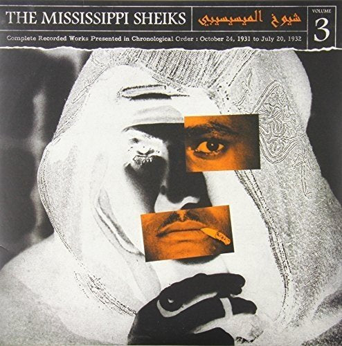 Mississippi Sheiks — Complete Recorded Works Presented In Chronological Order, Volume 3