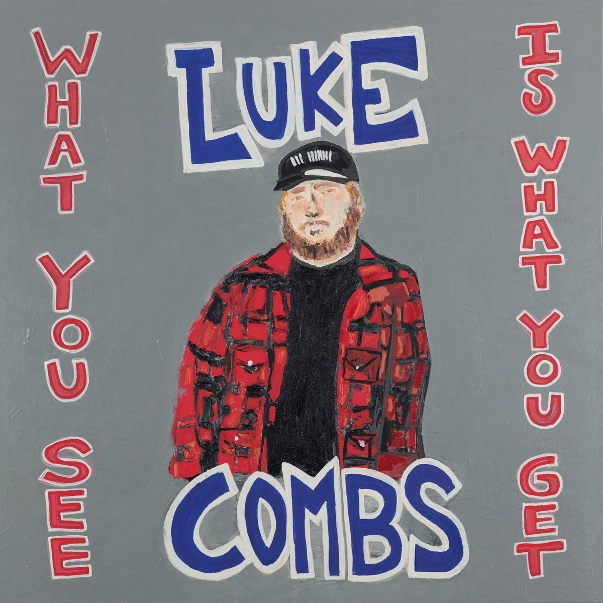 Luke Combs — What You See Is What You Get
