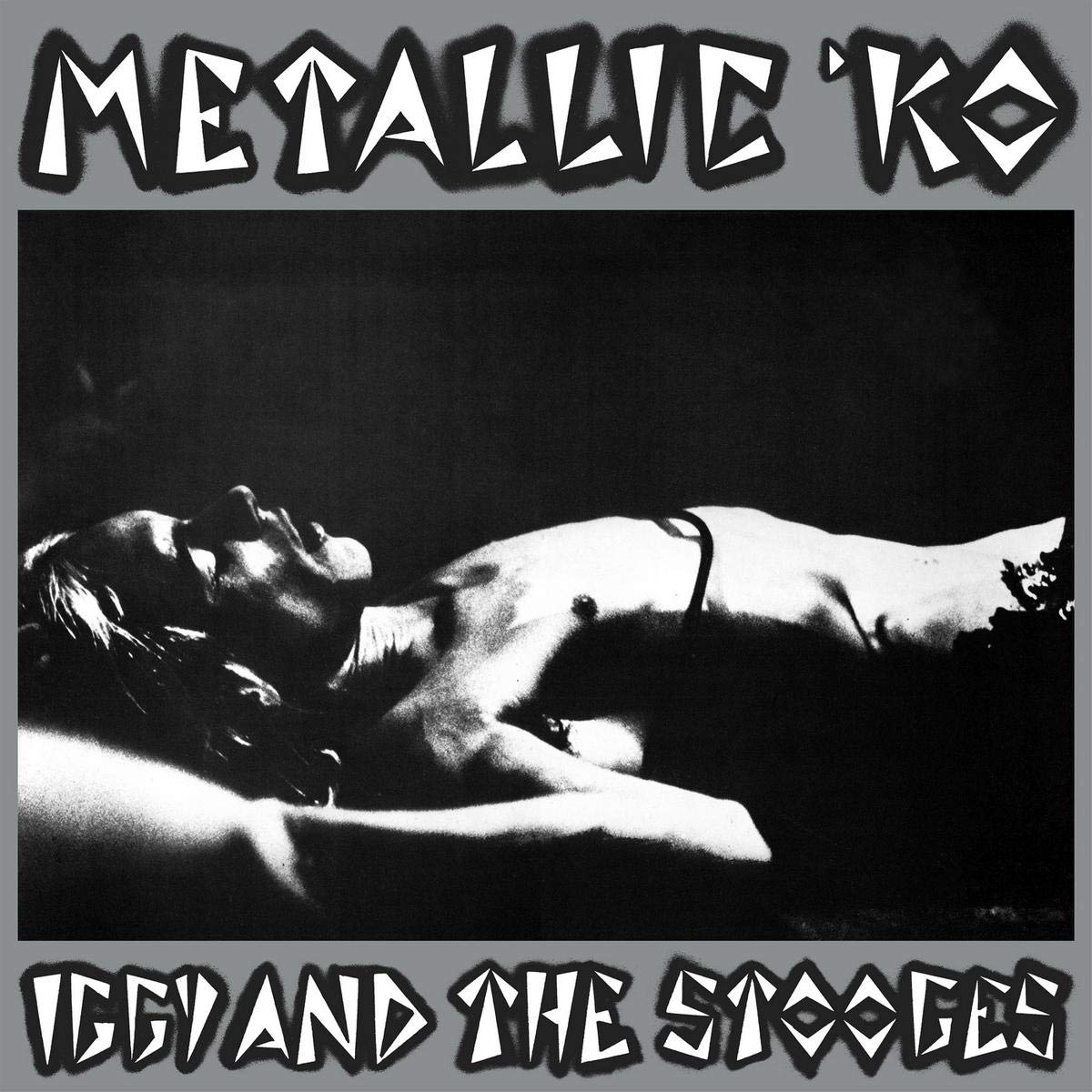 Iggy & The Stooges — Metallic K.O.
