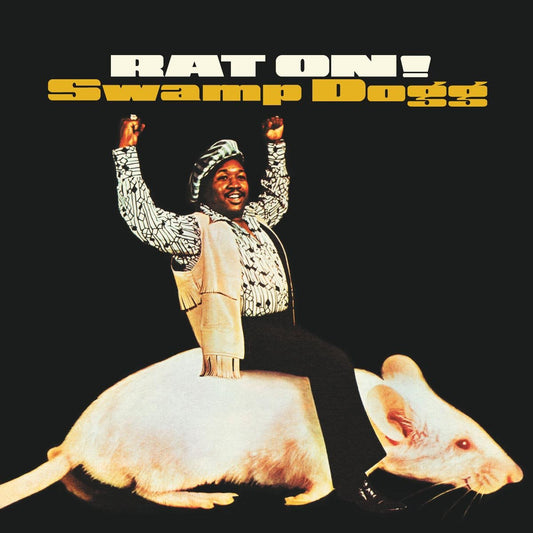 Swamp Dogg — Rat On!