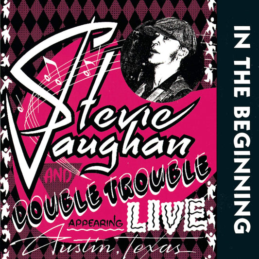 Stevie Ray Vaughan And Double Trouble — In the Beginning - Appearing Live in Austin Texas April 1st, 1980