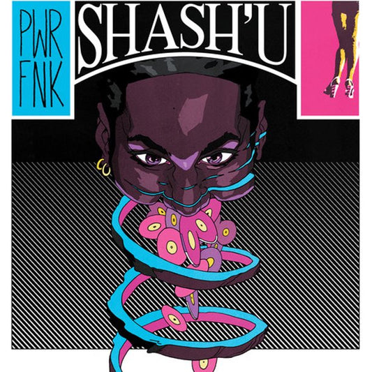 SHASH’U — PWRFNK/THRU DA NIGHT