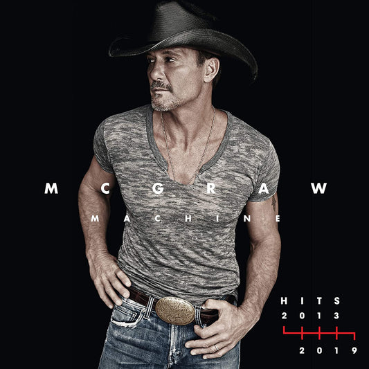 Tim McGraw — Machine - Hits 2013-2019