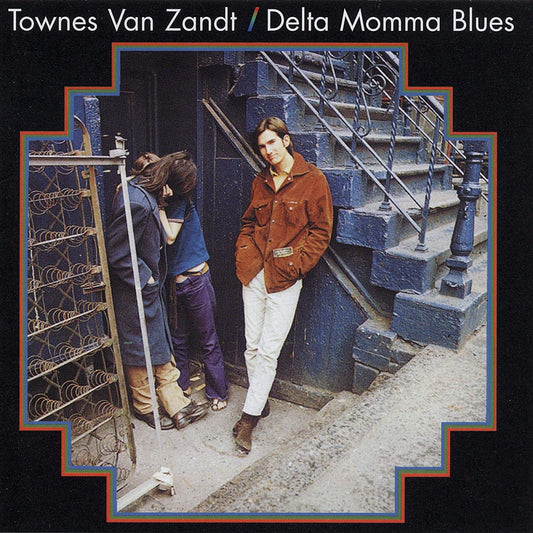 Townes Van Zandt — Delta Momma Blues