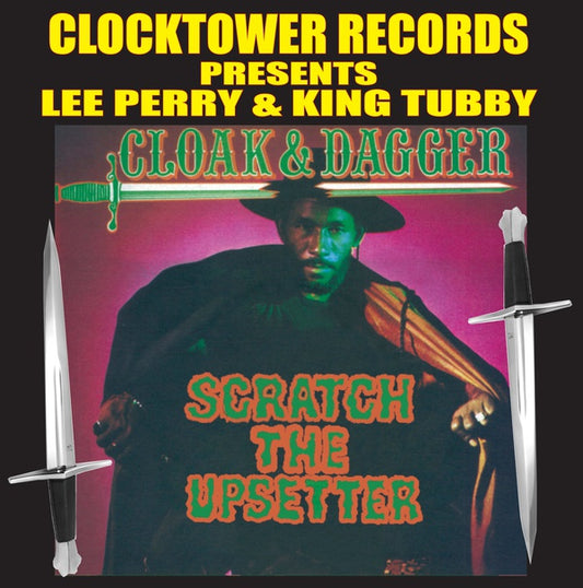 Lee Scratch Perry & King Tubby — Cloak & Dagger