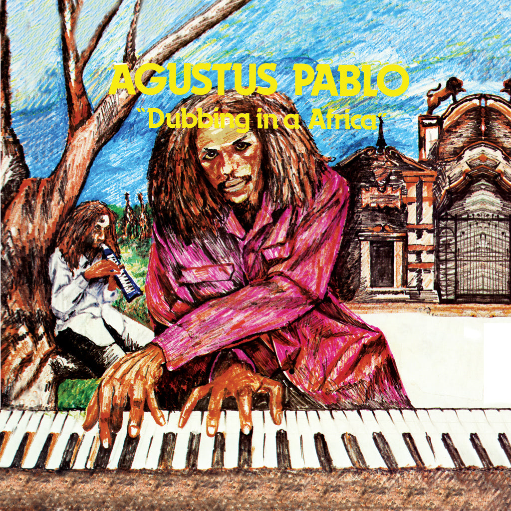 Augustus Pablo — Dubbing In A Africa
