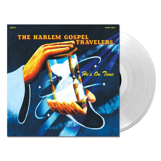 The Harlem Gospel Travelers — He's On Time