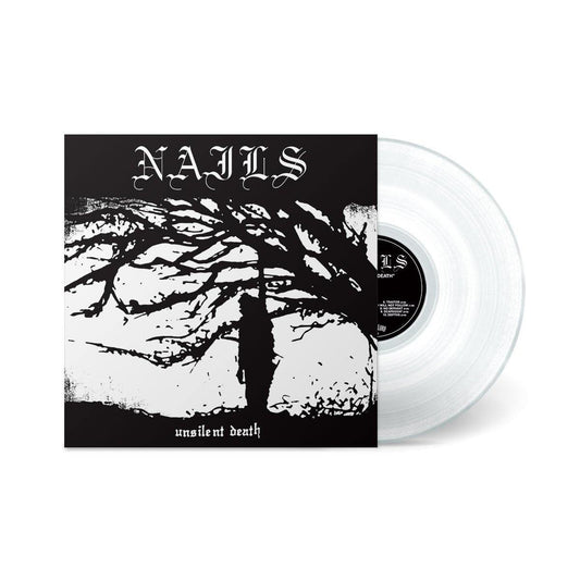 Nails - Unsilent Death (First Pressing Clear Vinyl) (USED)