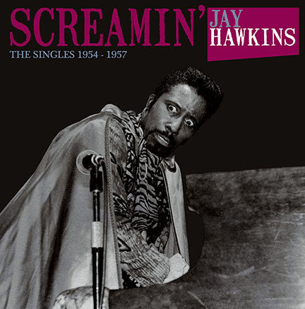 Screamin' Jay Hawkins — The Singles, 1954
