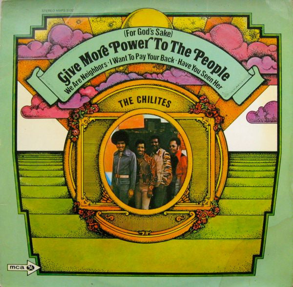 The Chilites — For God's Sake Give More Power to the People