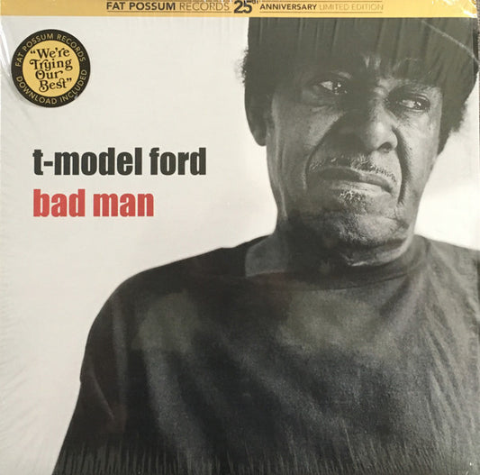 T-Model Ford — Bad Man