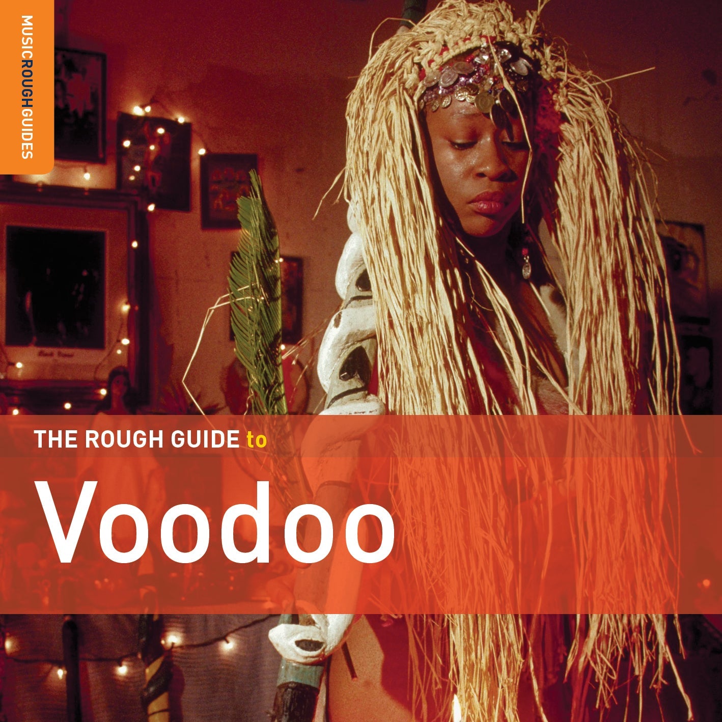 Various Rough Guide — The Rough Guide to Voodoo