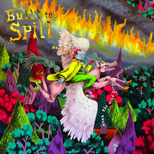 Built To Spill — When the Wind Forgets Your Name