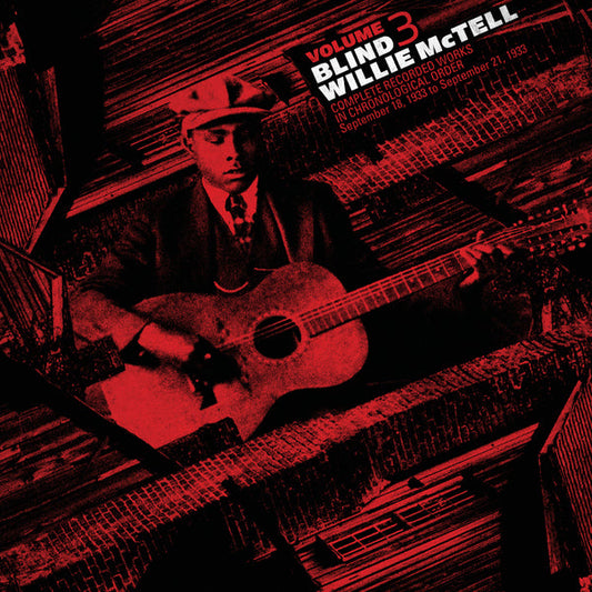 Blind Willie McTell — Complete Recorded Works In Chronological Order, Volume 3