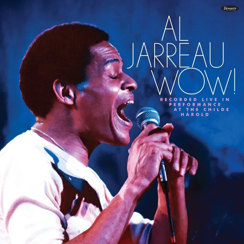 Al Jarreau ‎— Wow! (Live At The Childe Harold)