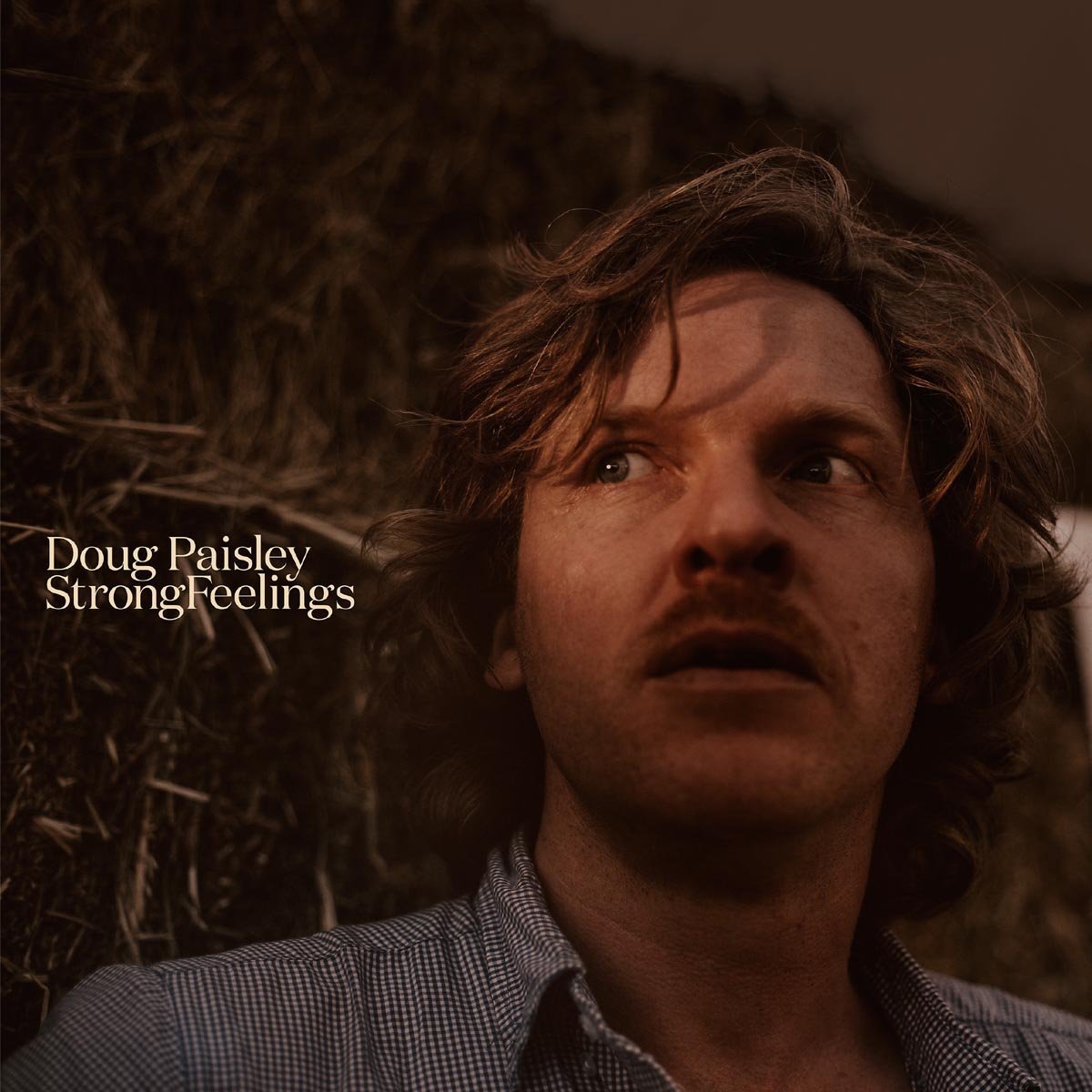 Doug Paisley – Strong Feelings
