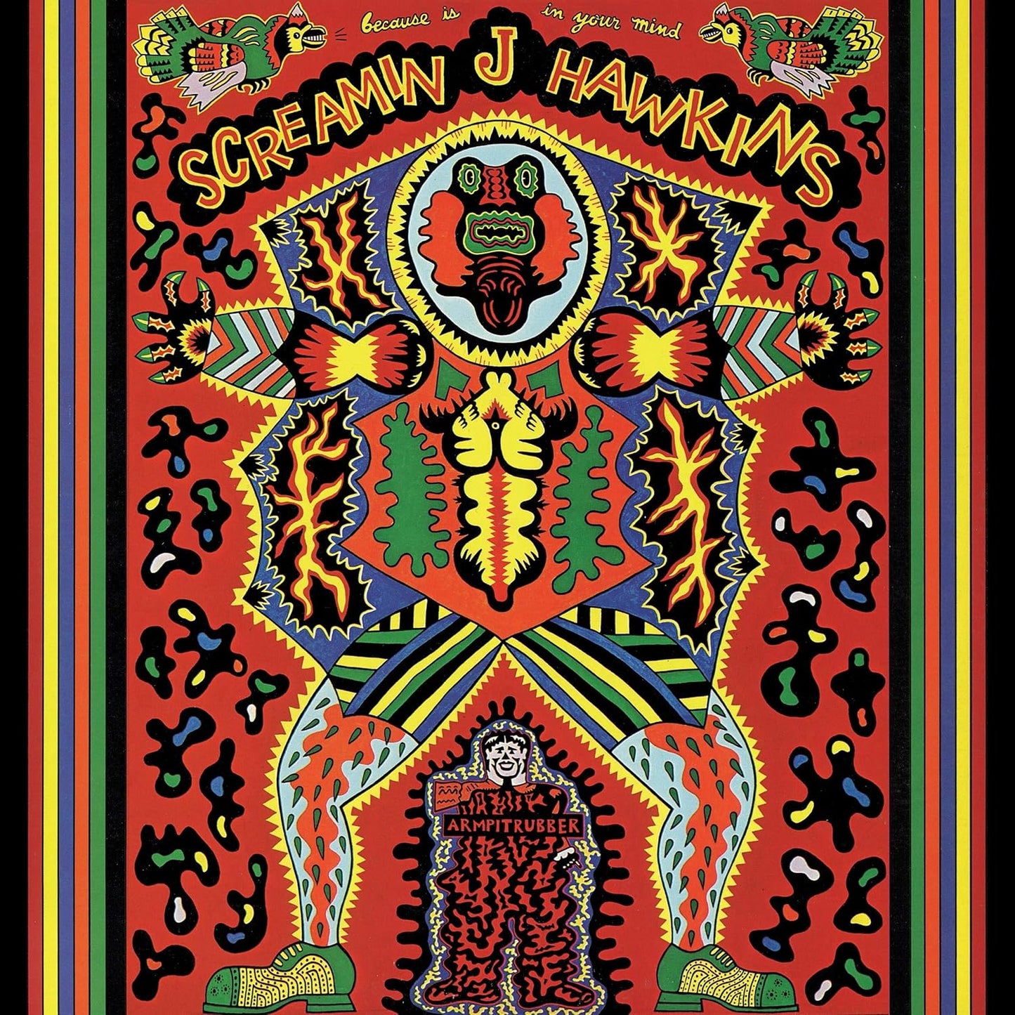 Screamin' Jay Hawkins - Because Is In Your Mind