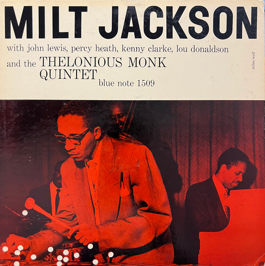Milt Jackson - Milt Jackson With John Lewis, Percy Heath, Kenny Clarke, Lou Donaldson And The Thelonious Monk Quintet [USED]