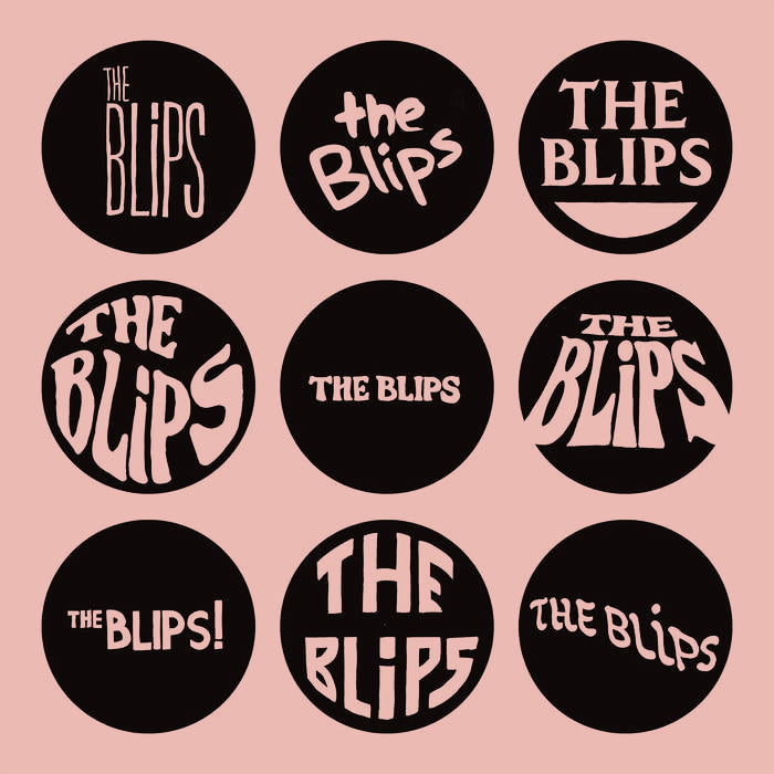 The Blips — The Blips