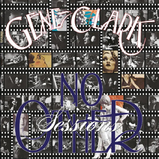Gene Clark – No Other Sessions