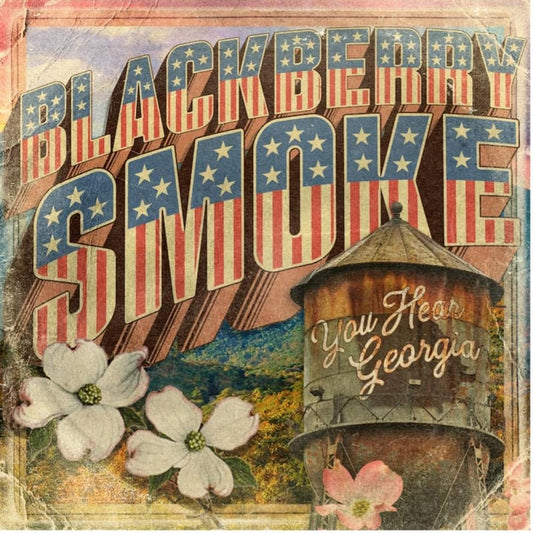 Blackberry Smoke — You Hear Georgia