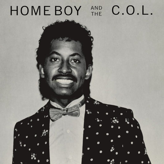 Homeboy And the C.O.L. — Homeboy And the C.O.L.
