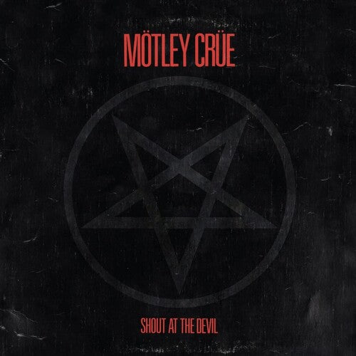 Mötley Crüe — Shout At The Devil
