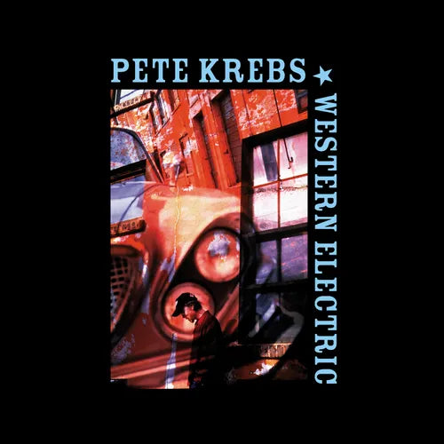 Pete Krebs — Western Electric