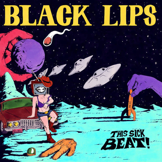 Black Lips — This Sick Beat [10"]