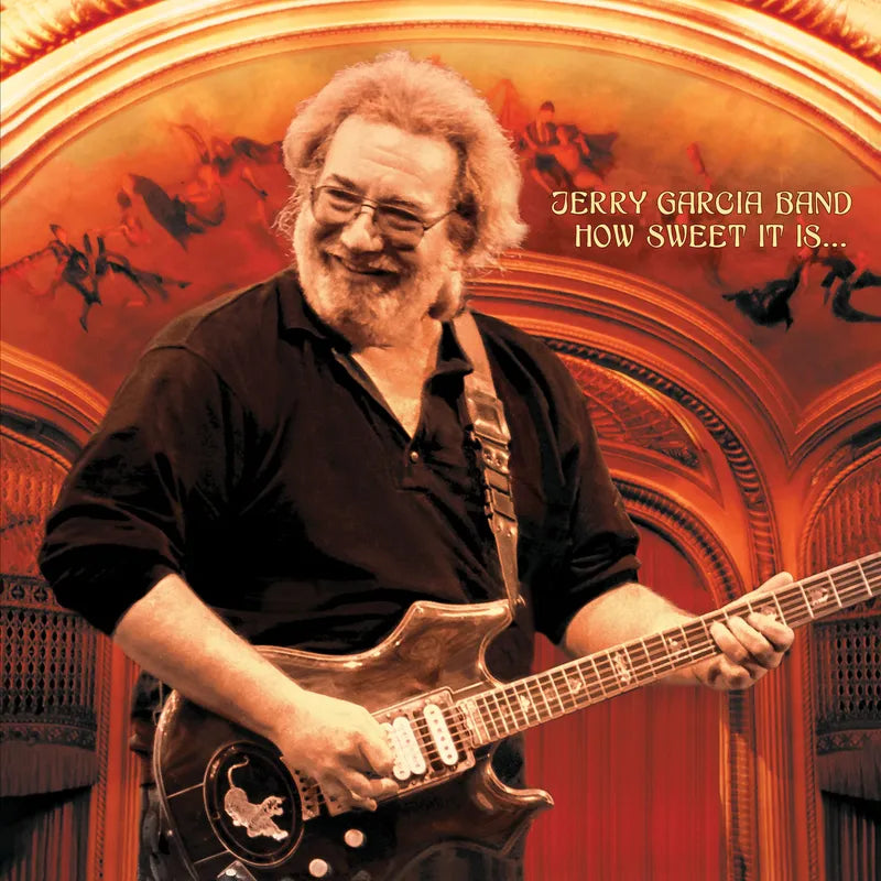 Jerry Garcia Band— How Sweet It Is... [RSD '23]