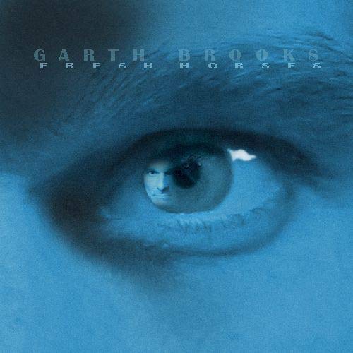 Garth Brooks — Fresh Horses