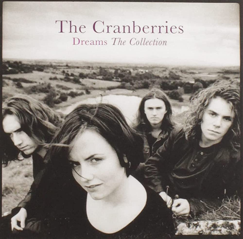 The Cranberries — Dreams The Collection