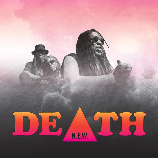 Death (Detroit) — N.E.W.