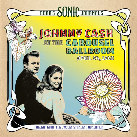 Johnny Cash — Bear's Sonic Journals: Johnny Cash, At the Carousel Ballroom, April 24, 1968