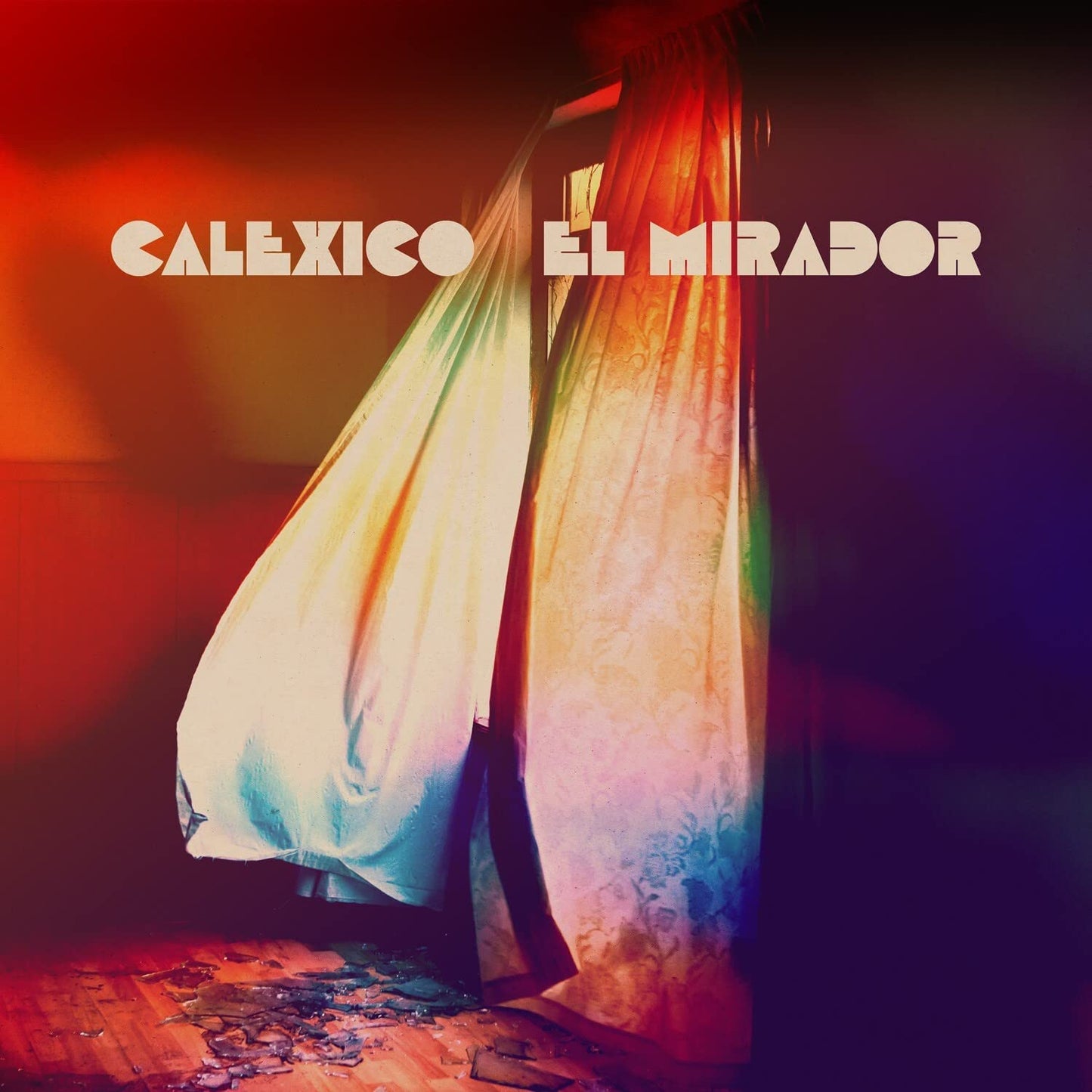 Calexico — El Mirador