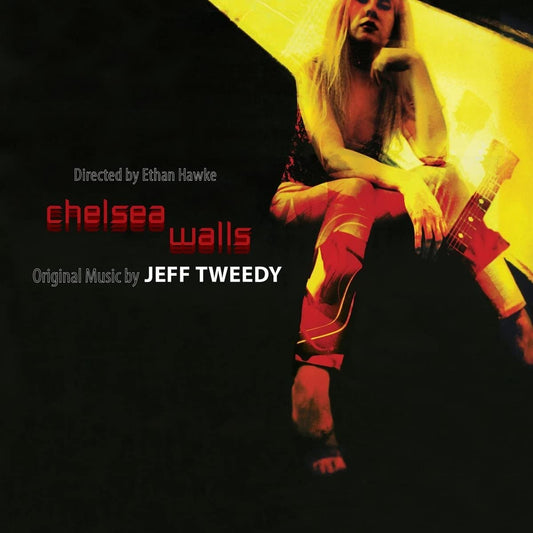 Jeff Tweedy — Chelsea Walls Original Soundtrack by Jeff Tweedy [RSD]