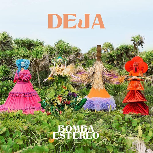 Bomba Estereo — Deja