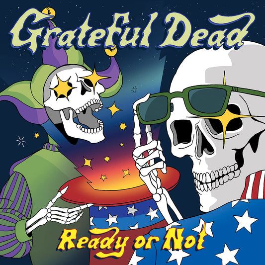 The Grateful Dead — Ready Or Not