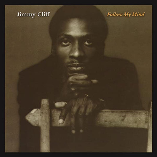 Jimmy Cliff — Follow My Mind