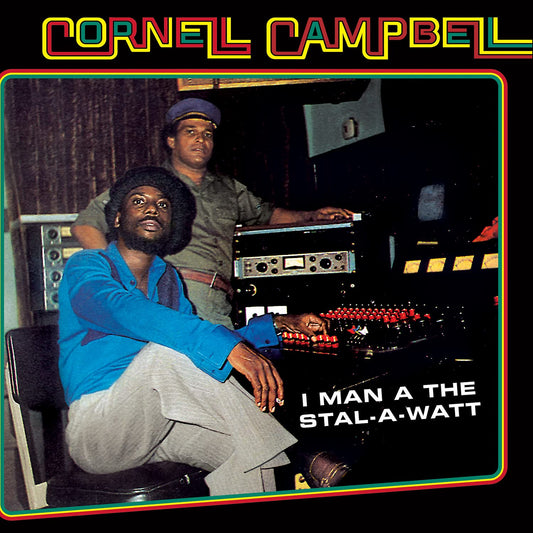 Cornell Campbell — I Man A The Stal-A-Watt