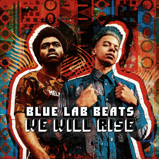 Blue Lab Beats — We Will Rise