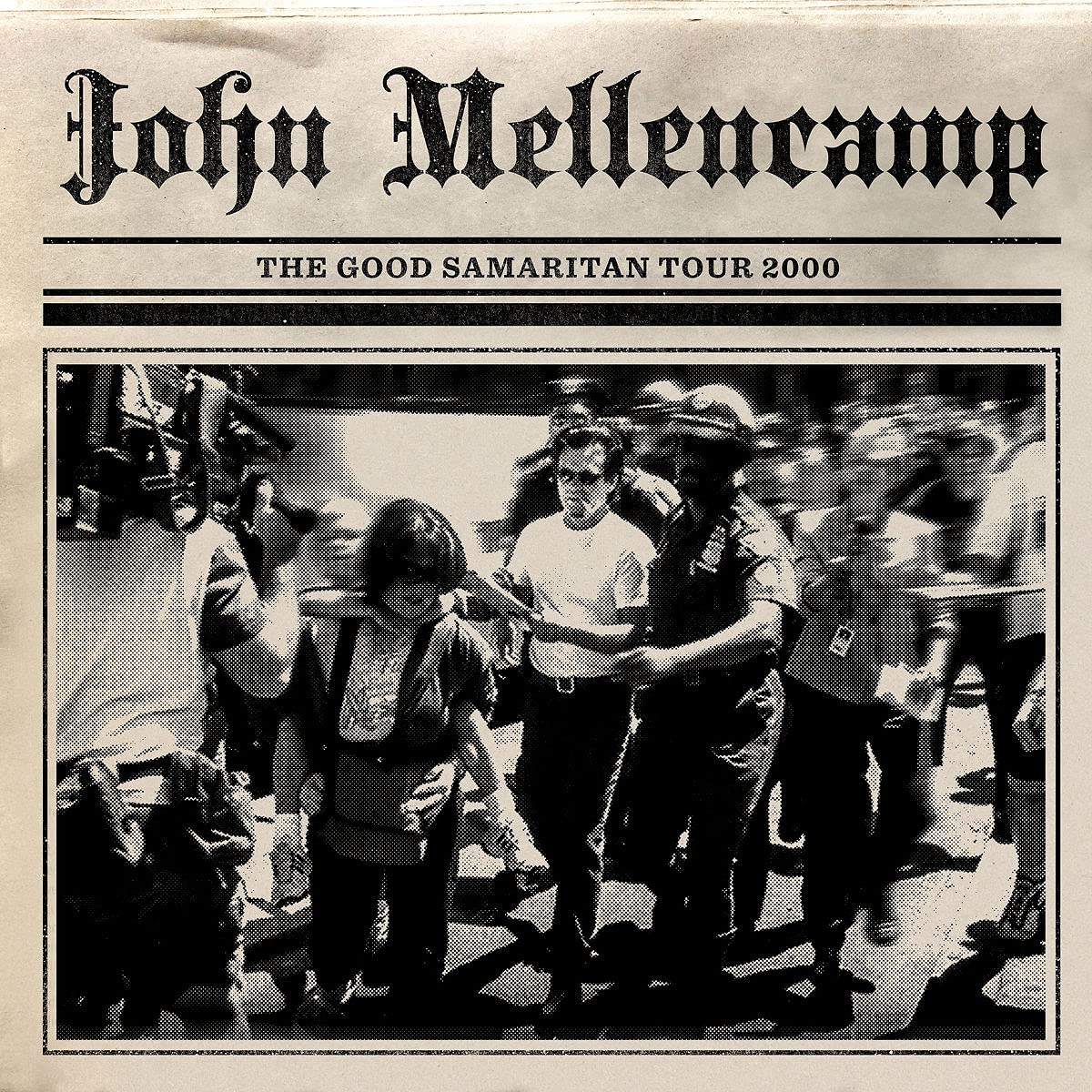 John Mellencamp — The Good Samaritan Tour 2000