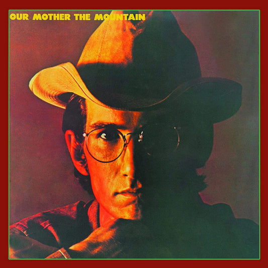 Townes Van Zandt — Our Mother The Mountain