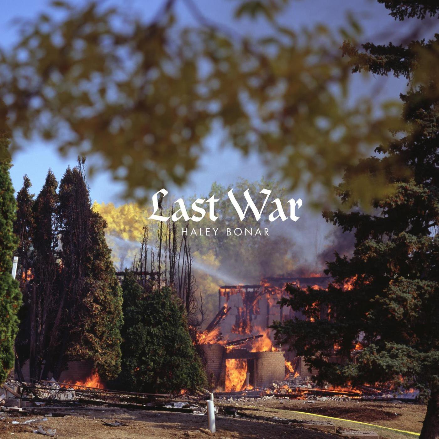 Haley Bonar — Last War